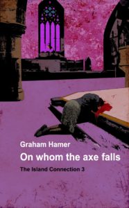 Graham Hamers Books On whom the axe falls